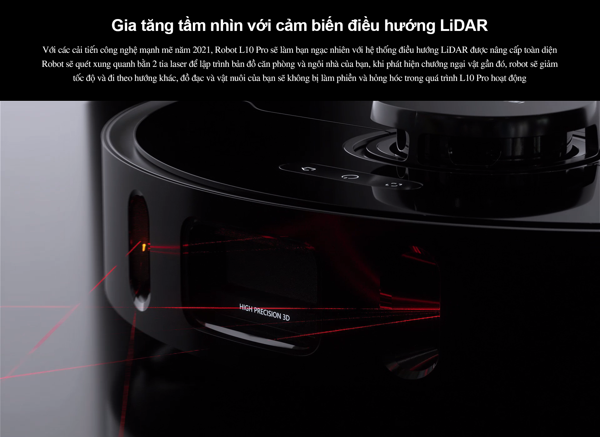 Dreame L10 Pro sử dụng bản đồ 3D chính xác