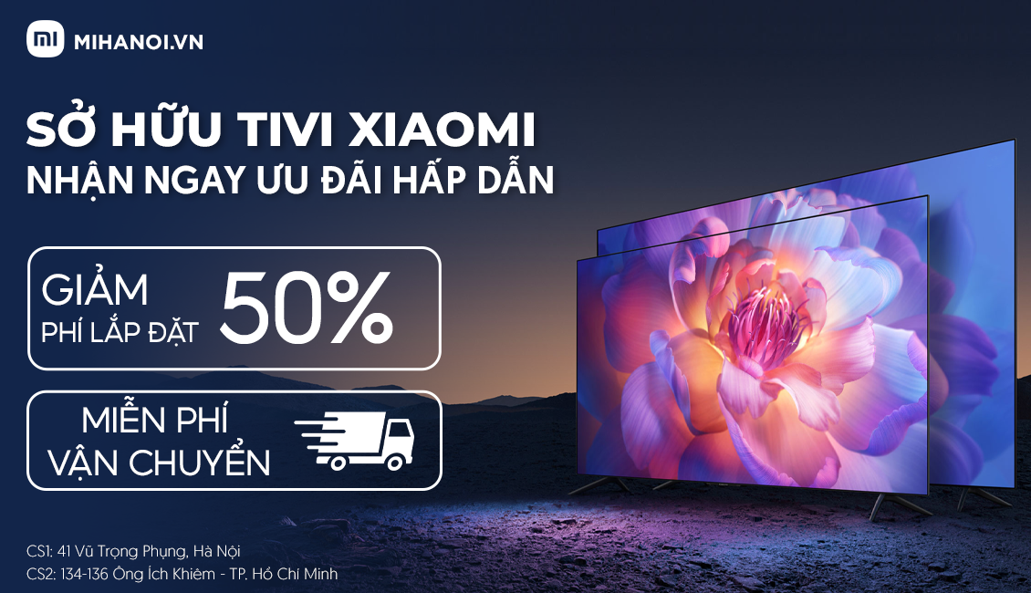 Ưu đãi lớn khi mua tivi Xiaomi Redmi X86 86 inch tại Mi Hà Nội