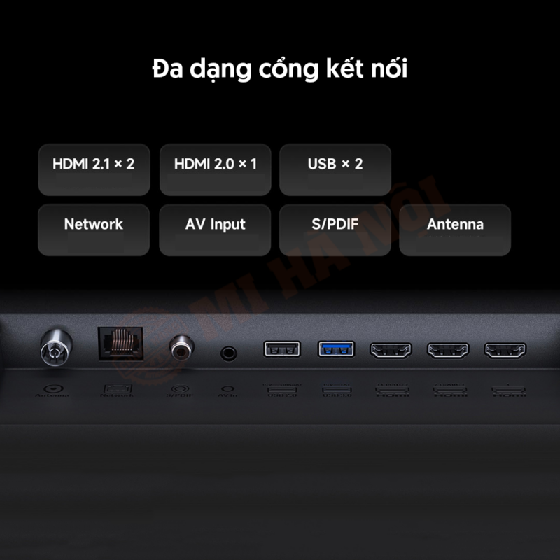 Tivi có cực kỳ đa dạng cổng kết nối cho nhiều tính năng