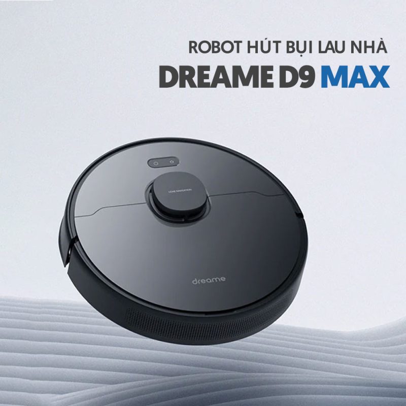 Robot Hút Bụi Lau Nhà Dreame D9 Max