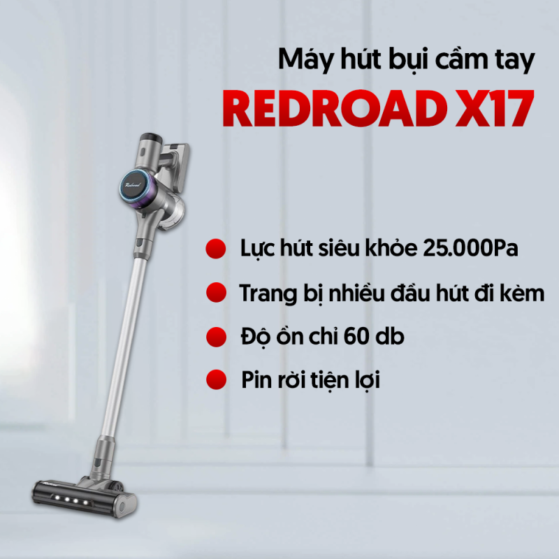 Máy hút bụi Redroad X17 lực hút siêu khỏe