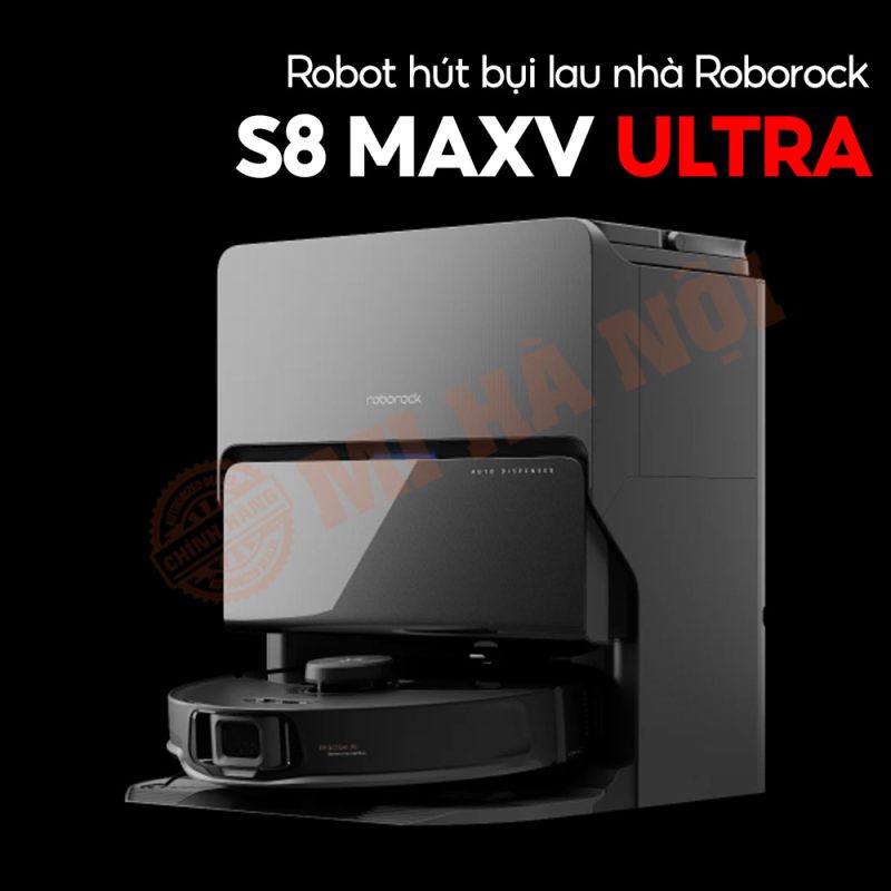 Robot hút bụi Roborock S8 MaxV Ultra